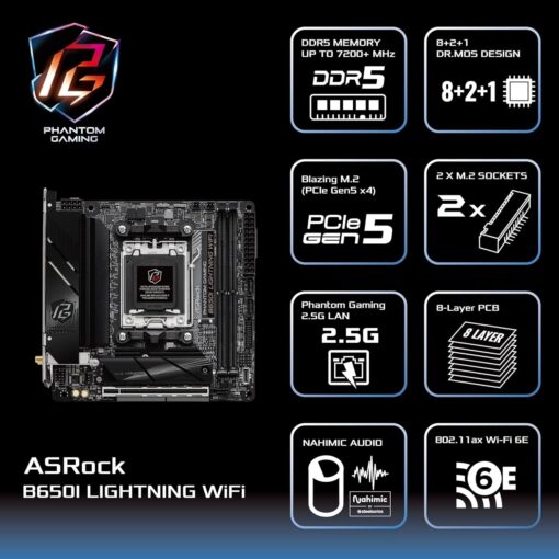 ASRock B650I Lightning WiFi 6E AMD Socket AM5 Ryzen 9000/8000/7000 Series B650 DDR5 7200+ (OC) MHz 128GB SATA3 6.0 Gb/s Mini ITX Motherboard M.2 2.5G LAN - Image 9