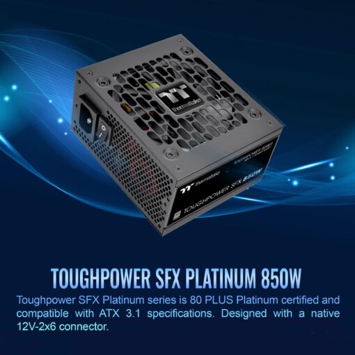 Thermaltake Toughpower SFX 850W 80Plus Platinum ATX 3.1 Standard Power Supply; 450W 12V-2x6 Connector Included; Full Modular; 90mm FDB Fan; PS-STP-0850FNFAPU-1; 7 Year Warranty - Image 7