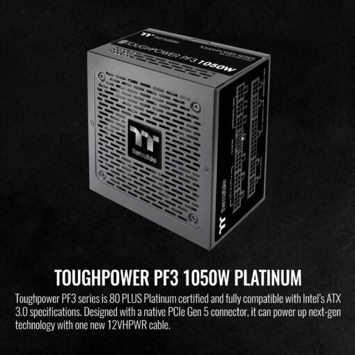 Thermaltake Toughpower PF3 ATX 3.0 1050W 80+ Platinum Full Modular SLI/Crossfire Ready Power Supply; PCIe 5.0 12VHPWR Connector Included; 10 Year Warranty; PS-TPD-1050FNFAPU-L - Image 6
